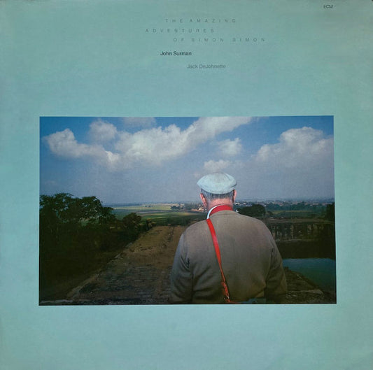 John Surman : The Amazing Adventures Of Simon Simon (LP, Album)