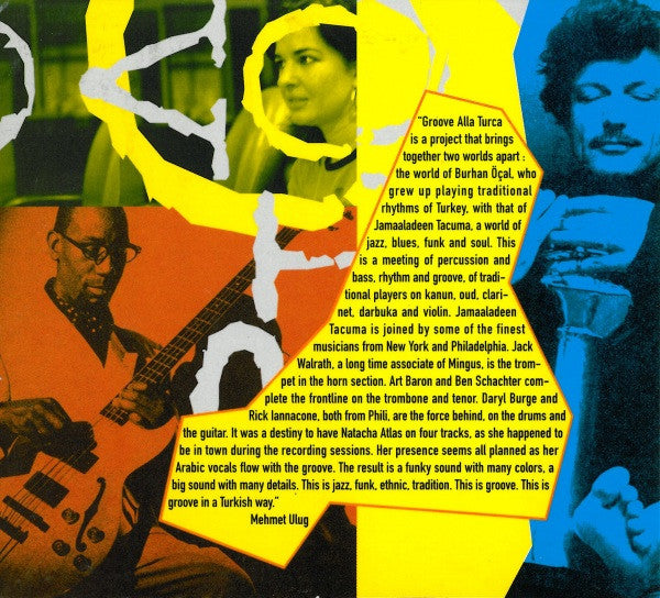 Burhan Öçal / Jamaaladeen Tacuma Featuring Natacha Atlas : Groove Alla Turca (CD, Album, RE, Dig)