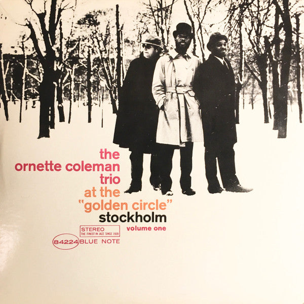 The Ornette Coleman Trio : At The "Golden Circle" Stockholm (Volume One) (LP, Album, RE)