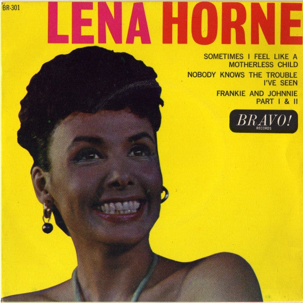Lena Horne : Sometimes I Feel Like A Motherless Child (7", EP)