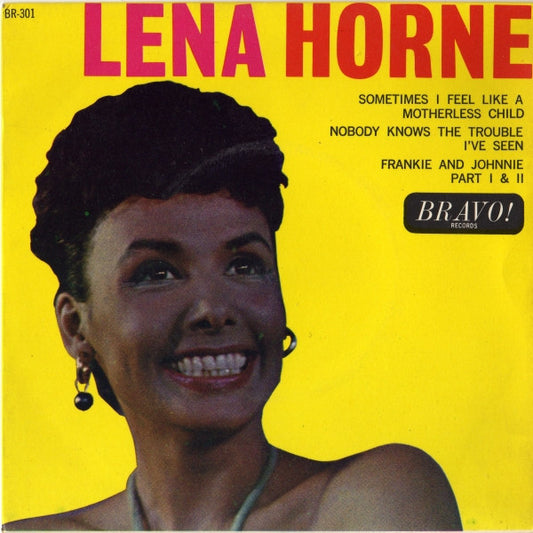 Lena Horne : Sometimes I Feel Like A Motherless Child (7", EP)