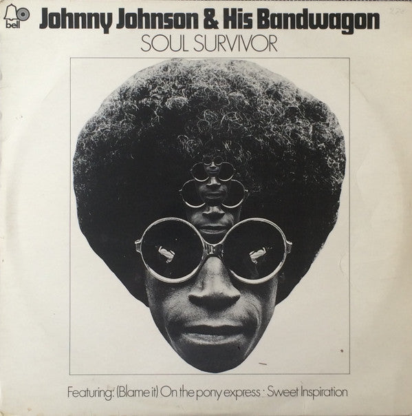Johnny Johnson And The Bandwagon : Soul Survivor (LP, Album)
