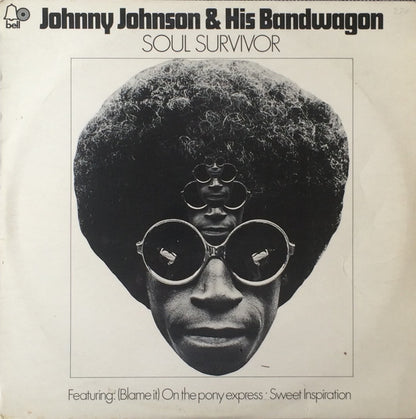 Johnny Johnson And The Bandwagon : Soul Survivor (LP, Album)