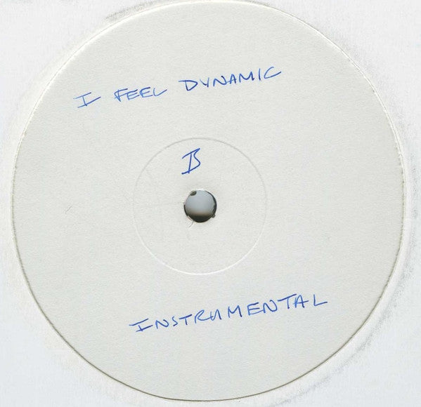 The Dynamic MC's : I Feel Dynamic (12", Promo, W/Lbl)