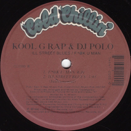 Kool G Rap & DJ Polo* : Ill Street Blues / F*@K U Man (12", RE)