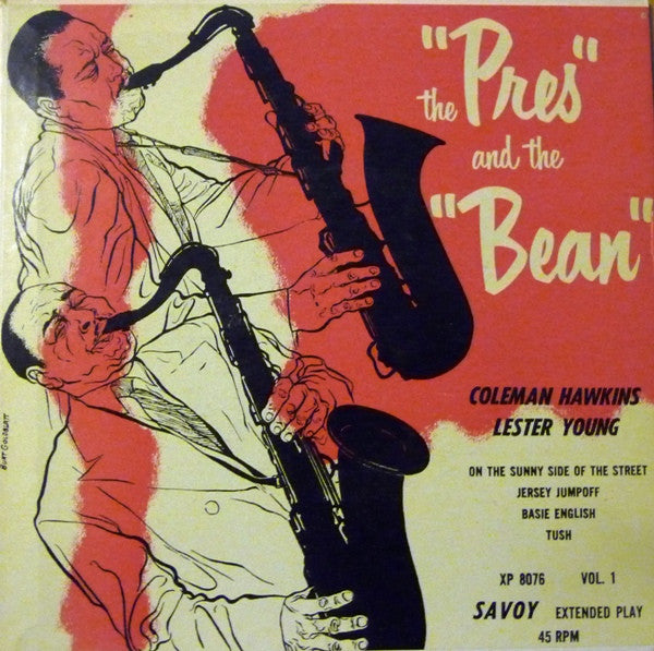 Coleman Hawkins & Lester Young : The "Pres" And The "Bean" (7", EP)