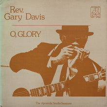 Rev. Gary Davis : O, Glory (LP, Album)