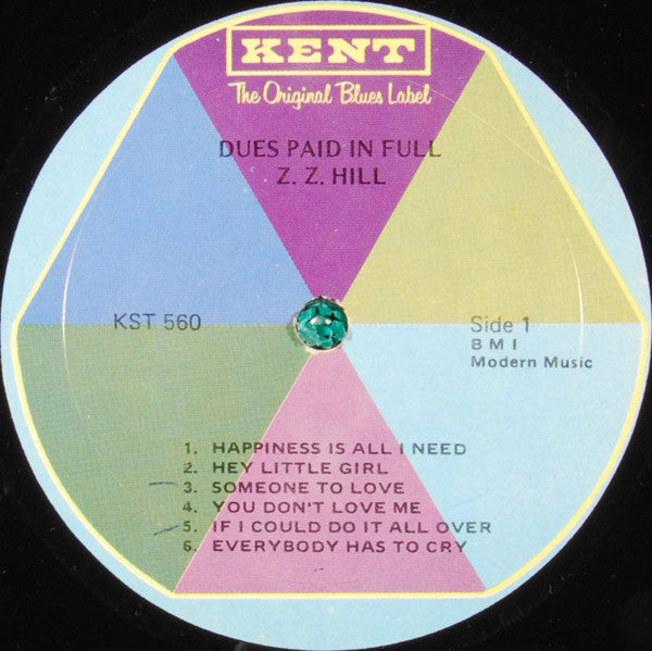 Z.Z. Hill : Greatest Hits - Dues Paid In Full (LP, Comp)