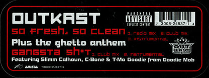 OutKast : So Fresh, So Clean / Gangsta Sh*t (12")