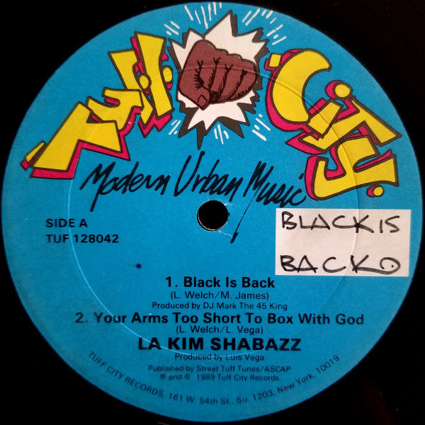 Lakim Shabazz : Black Is Back / Your Arm's Too Short To Box With God (12")