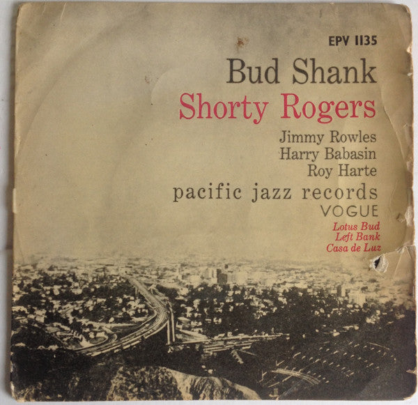 Bud Shank, Shorty Rogers : Lotus Bud (7", EP)