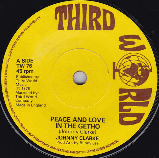 Johnny Clarke : Peace And Love In The Ghetto (7")