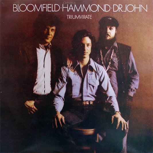 Mike Bloomfield / John Paul Hammond / Dr. John : Triumvirate (LP, Album)