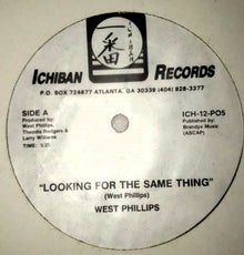 West Phillips : Looking For The Same Thing (12", Promo)