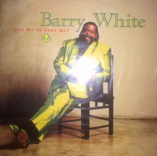 Barry White : Put Me In Your Mix (12")