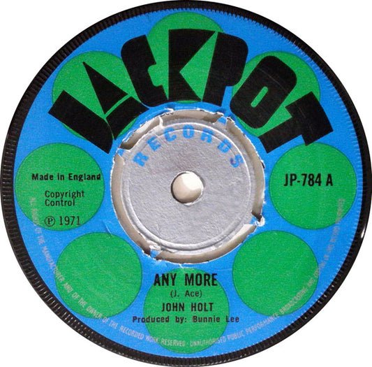 John Holt : Any More (7", 4-P)