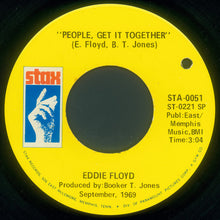 Eddie Floyd : Why Is The Wine Sweeter (On The Other Side) / People, Get It Together (7", Single, SP)