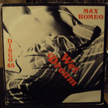 Max Romeo / The Versatiles And Eric Barnet : Wet Dream / Action Line (12")