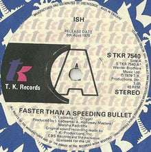 Ish Ledesma : Faster Than A Speeding Bullet (7", Promo)