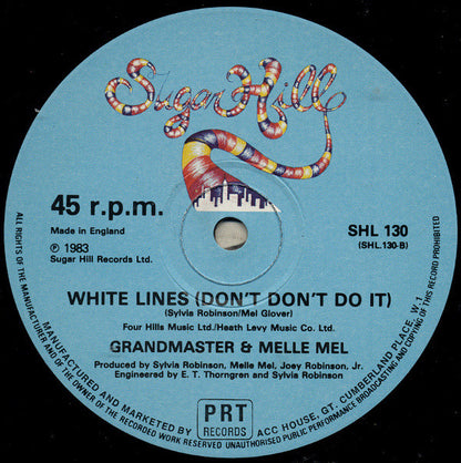 Grandmaster Flash & Melle Mel : White Lines (Don't Don't Do It) (12", 4 t)