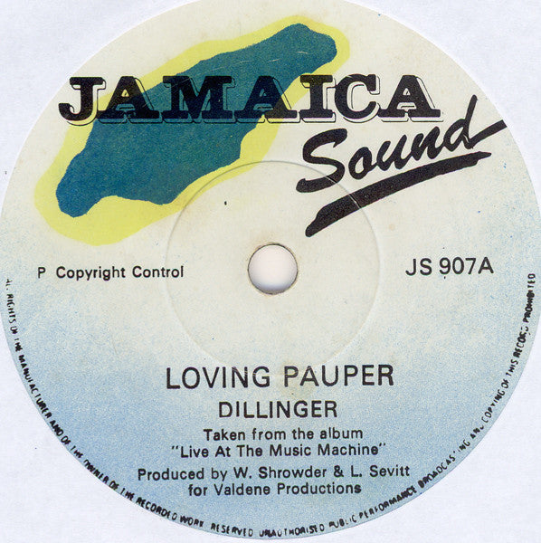 Dillinger : Loving Pauper (7", Single)