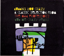 Mad Professor : Dubbing You Crazy (CD, Comp, RM)