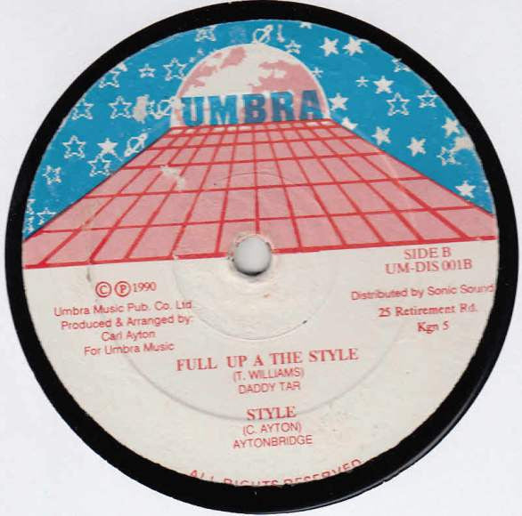 Daddy Tar / Aytonbridge* : Zigzawya / The Trend / Full Up A The Style / Style (12")