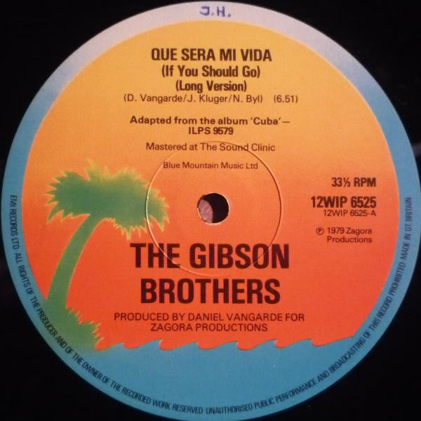 Gibson Brothers : Que Sera Mi Vida (12", Single)