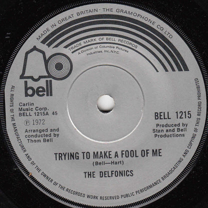 The Delfonics : Trying To Make A Fool Of Me (7", Single, RE, Sol)