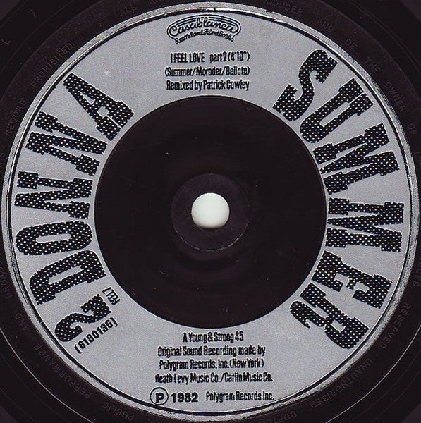 Donna Summer : I Feel Love (Special New Version Remix By Patrick Cowley) (7", Single)
