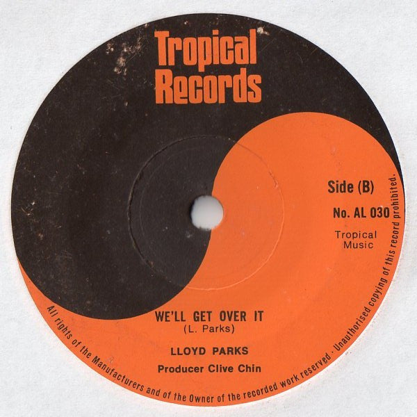Chin All Stars / Lloyd Parks : Ghetto Guns / We'll Get Over It (7", Single)