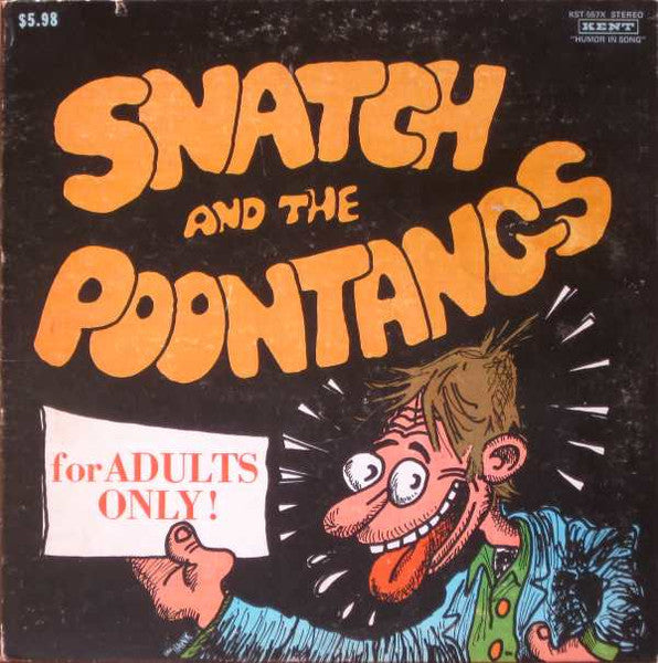 Snatch And The Poontangs : Snatch And The Poontangs (LP, Album, Gat)