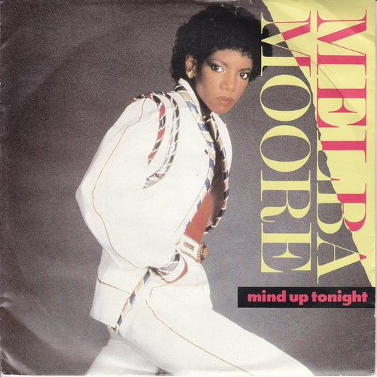 Melba Moore : Mind Up Tonight (7", Single)