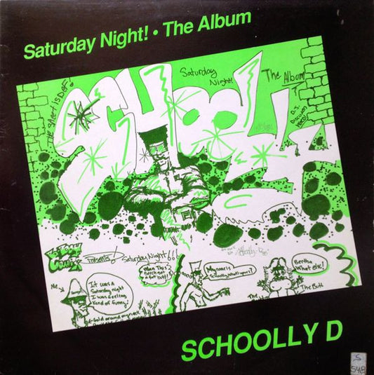 Schoolly D : Saturday Night! • The Album (LP, Album)