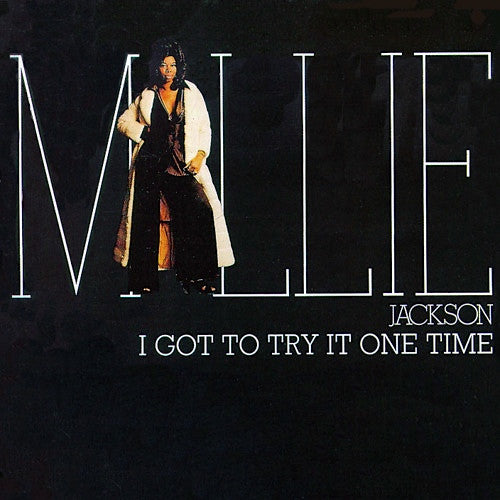 Millie Jackson : I Got To Try It One Time (LP, Album, All)