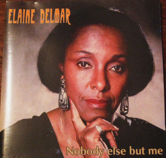 Elaine Delmar : Nobody Else But Me (CD, Album)