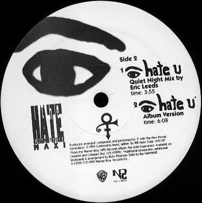 The Artist (Formerly Known As Prince) : I Hate U (The Hate Experience) (12", Maxi)