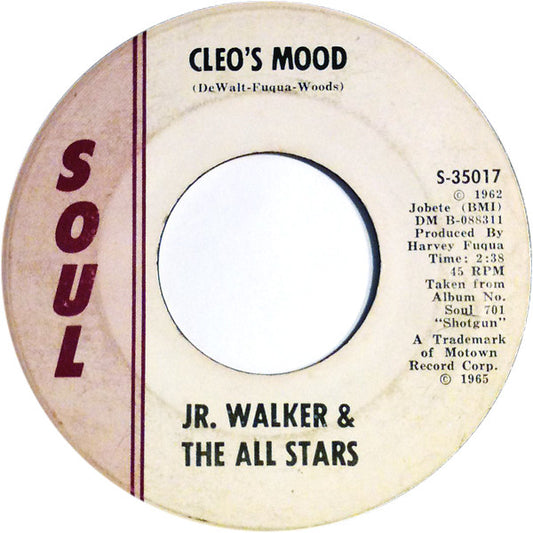 Junior Walker & The All Stars : Cleo's Mood / Baby You Know You Ain't Right (7", Single, Ame)