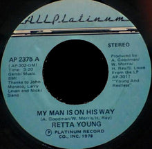 Rhetta Young : My Man Is On His Way (7", Styrene)