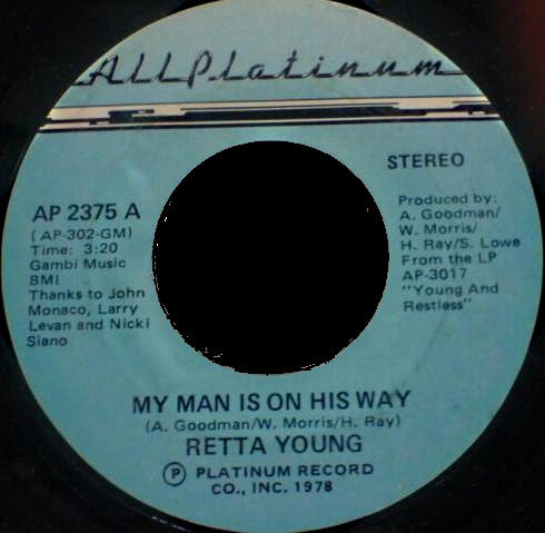 Rhetta Young : My Man Is On His Way (7", Styrene)