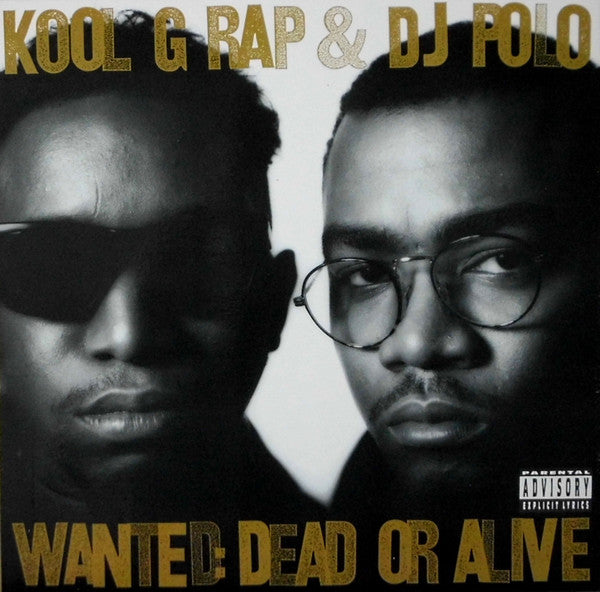 Kool G Rap & DJ Polo* : Wanted: Dead Or Alive (LP, Album, RE)