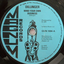 Dillinger / Trinity (4) : Mind Your Own Business (7", Single)
