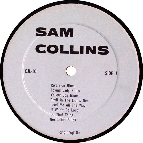 Sam Collins : Crying Sam Collins And His Git-Fiddle (LP, Comp)