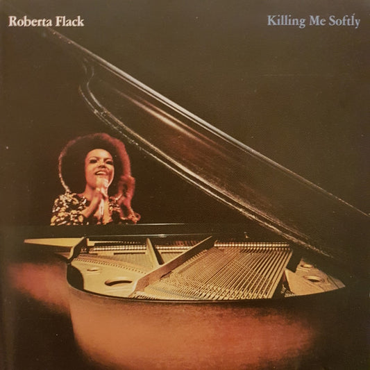 Roberta Flack : Killing Me Softly (CD, Album, RE)