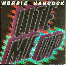 Herbie Hancock : Lite Me Up (LP, Album)