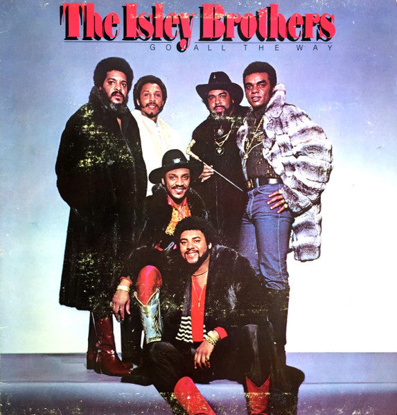 The Isley Brothers : Go All The Way (LP, Album, Gat)