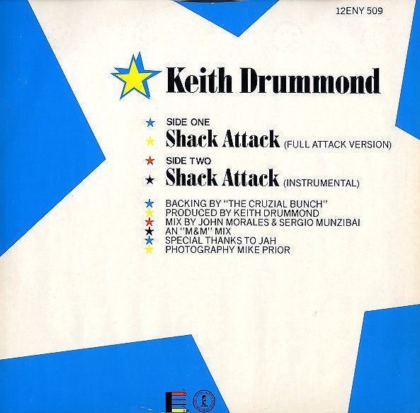 Keith Drummond , Backing By The Cruzial Bunch : Shack Attack (12")