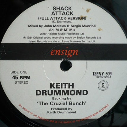 Keith Drummond , Backing By The Cruzial Bunch : Shack Attack (12")