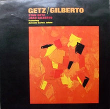 Stan Getz / João Gilberto : Getz / Gilberto (LP, Album, RP)