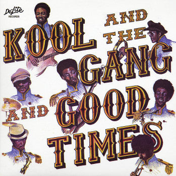 Kool And The Gang* : Good Times (LP, Album, RE)